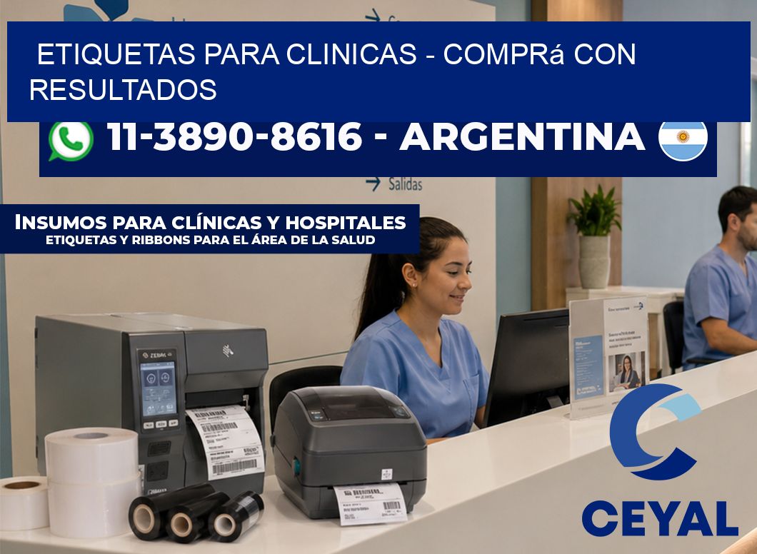 ETIQUETAS PARA CLINICAS – Comprá con resultados