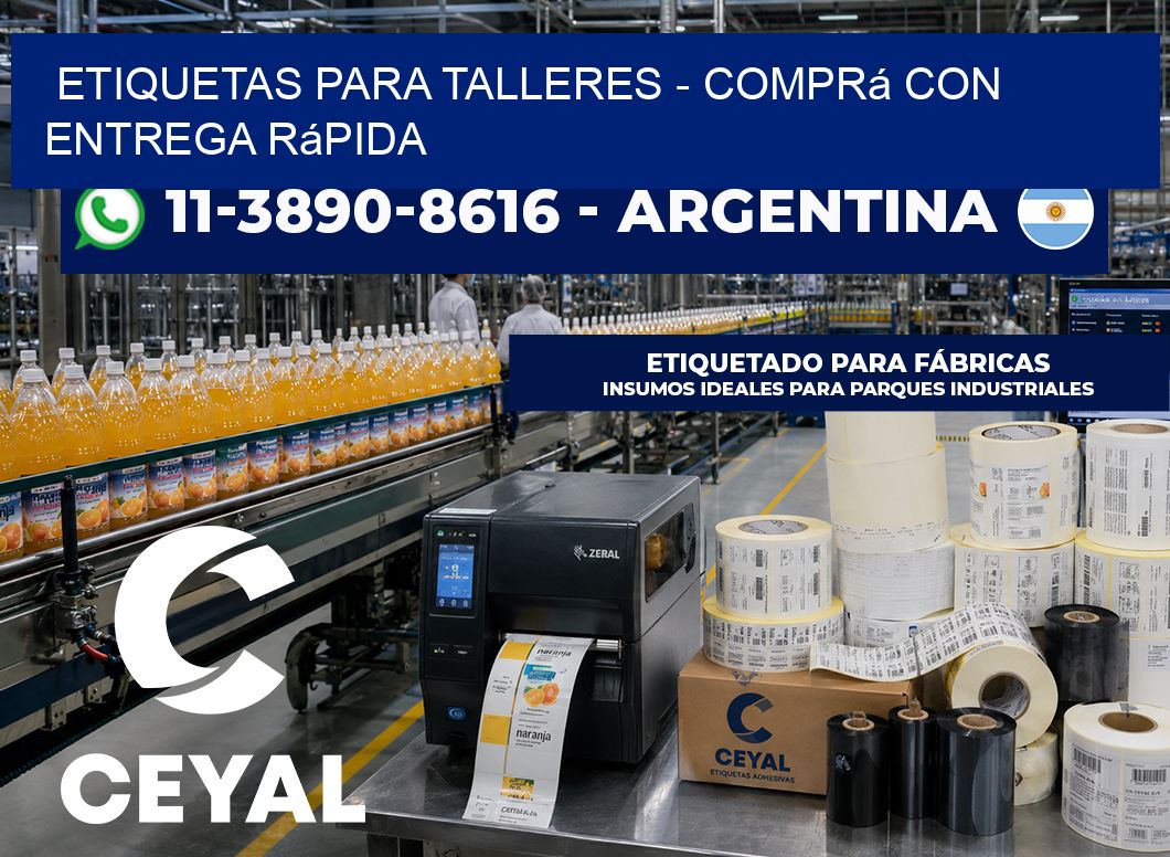 ETIQUETAS PARA TALLERES - Comprá con entrega rápida
