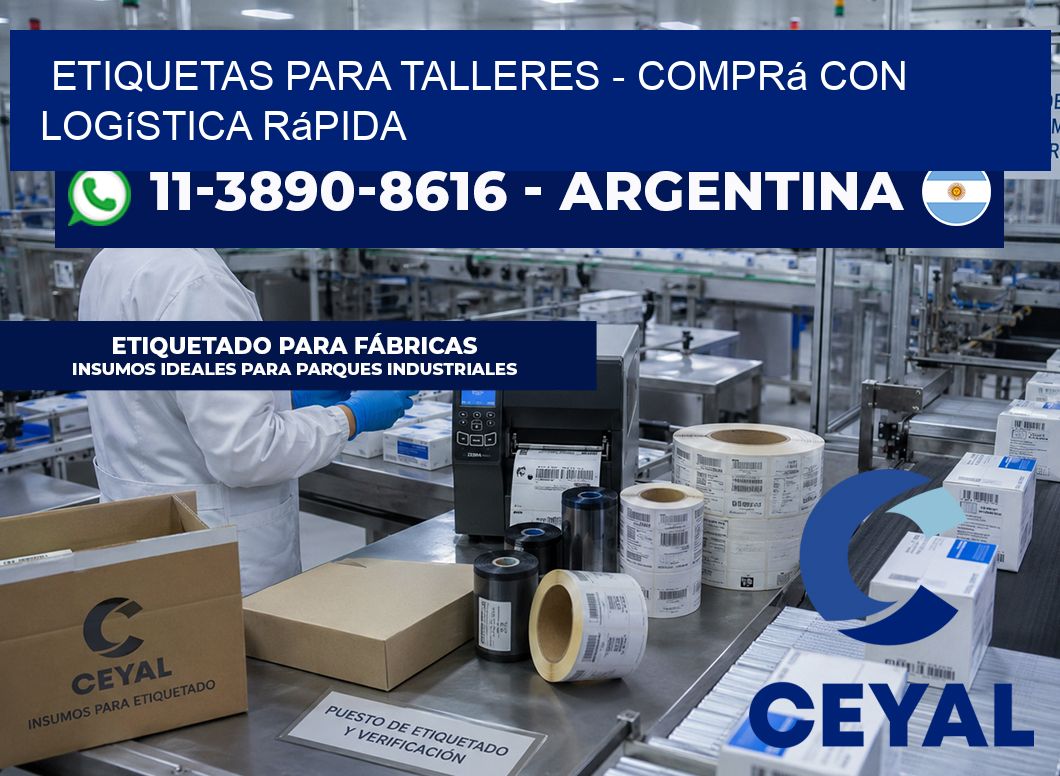ETIQUETAS PARA TALLERES - Comprá con logística rápida