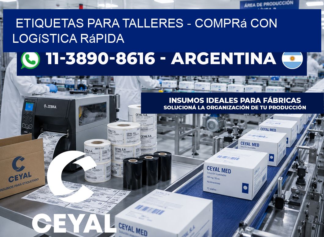 ETIQUETAS PARA TALLERES - Comprá con logística rápida
