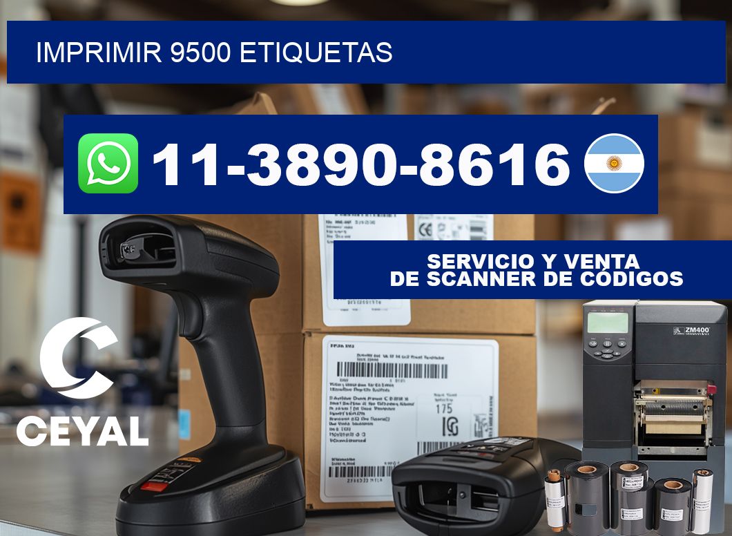 IMPRIMIR 9500 ETIQUETAS
