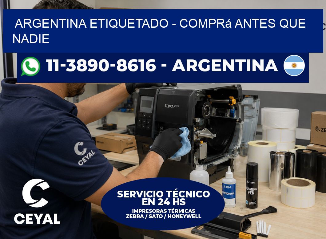 ARGENTINA ETIQUETADO - Comprá antes que nadie