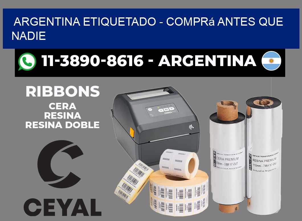 ARGENTINA ETIQUETADO - Comprá antes que nadie