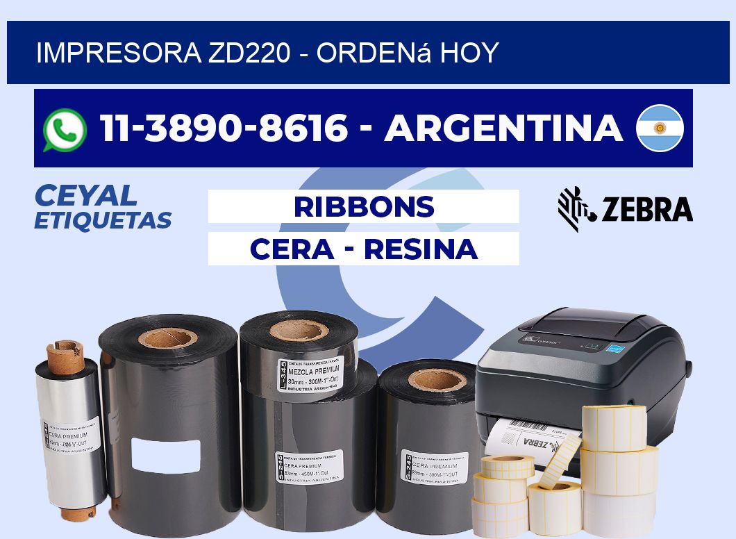 IMPRESORA ZD220 - Ordená hoy