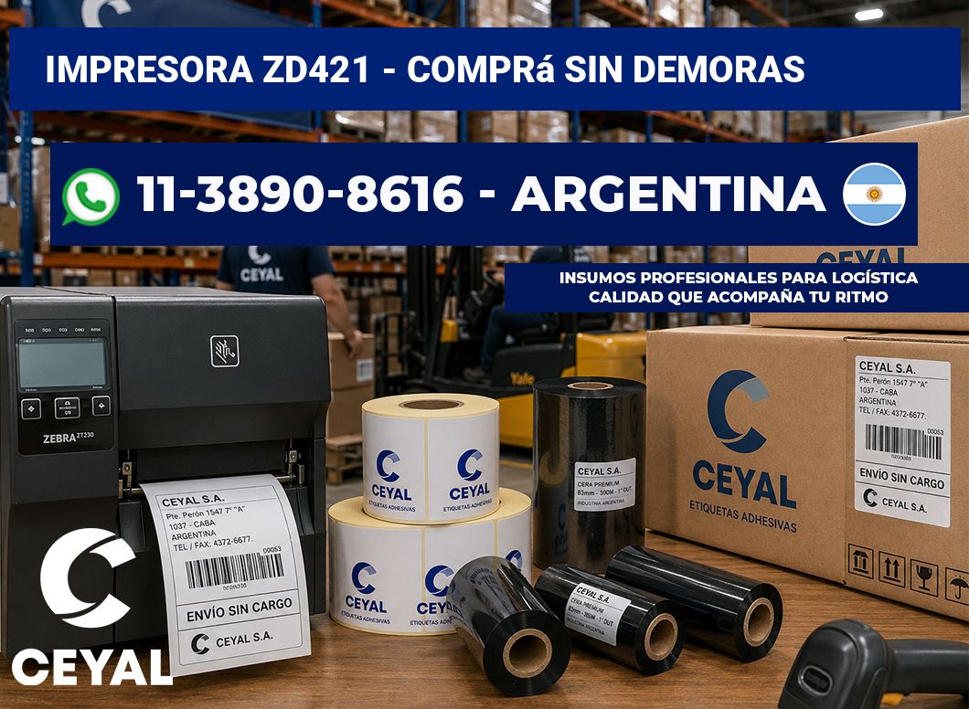 IMPRESORA ZD421 - Comprá sin demoras