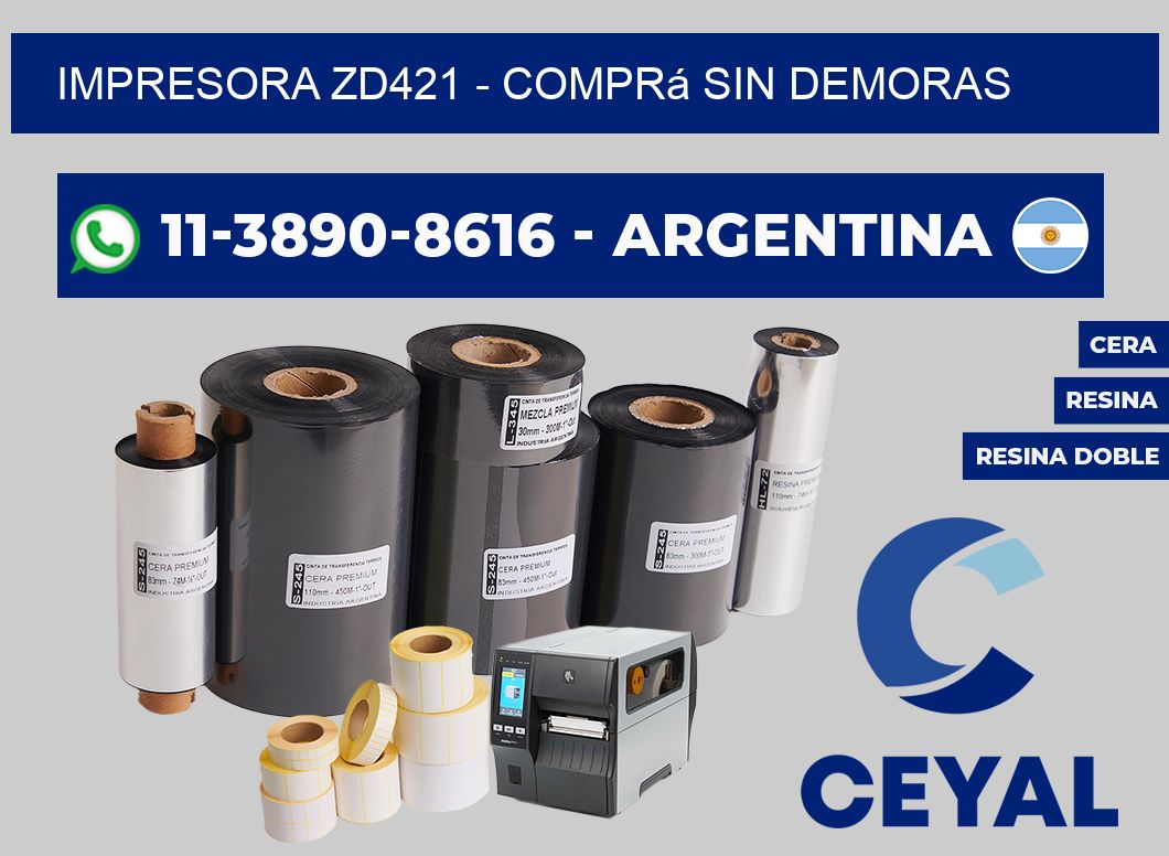 IMPRESORA ZD421 - Comprá sin demoras