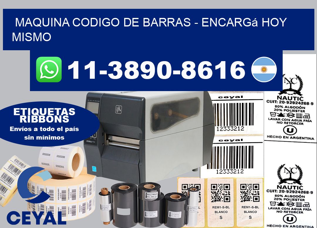MAQUINA CODIGO DE BARRAS - Encargá hoy mismo