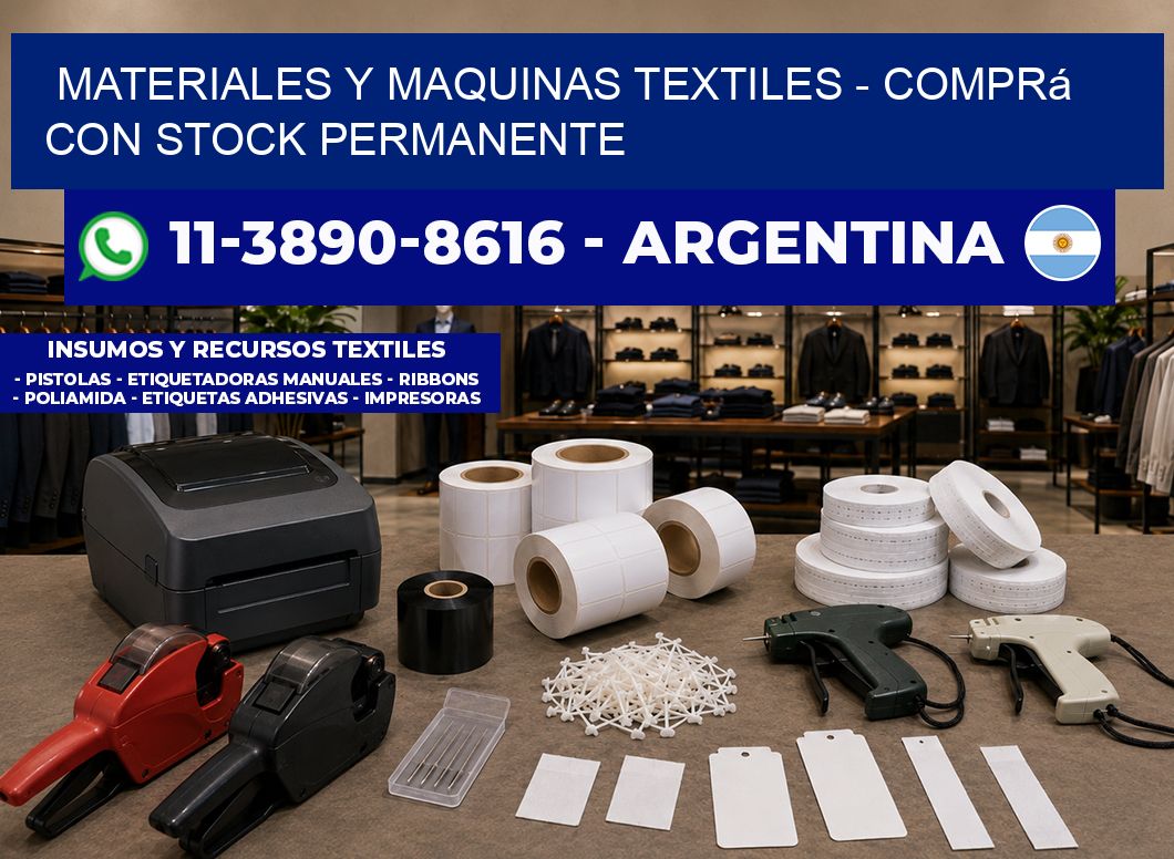 MATERIALES Y MAQUINAS TEXTILES - Comprá con stock permanente
