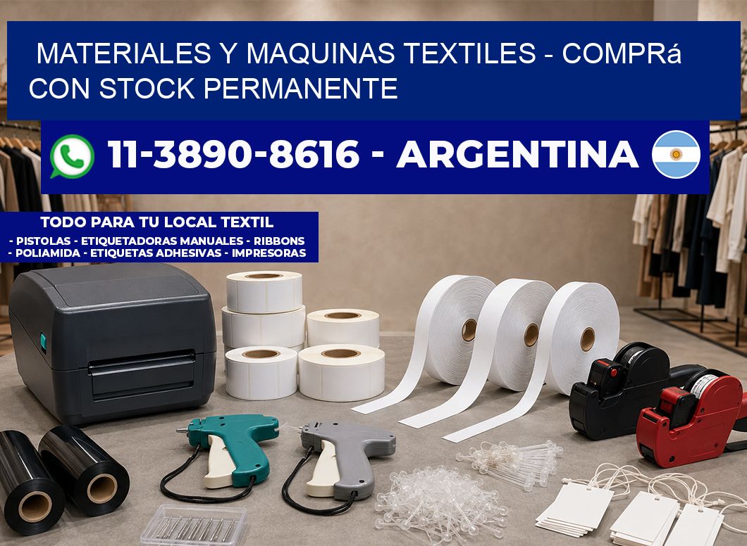 MATERIALES Y MAQUINAS TEXTILES - Comprá con stock permanente