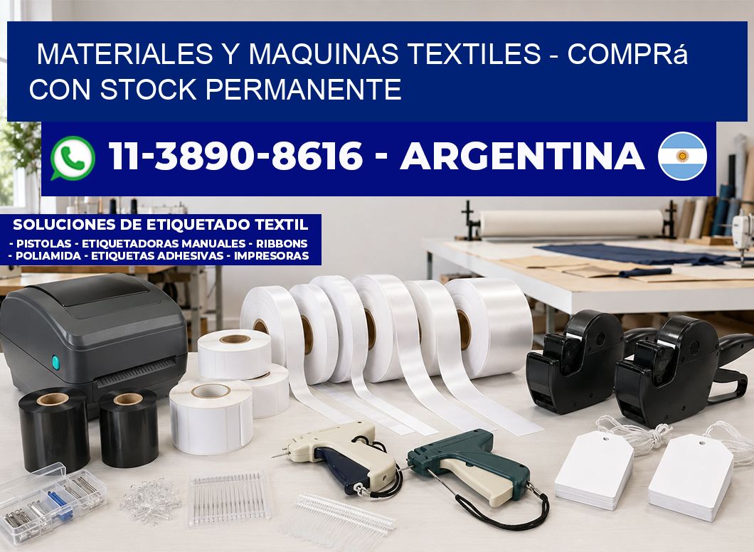MATERIALES Y MAQUINAS TEXTILES - Comprá con stock permanente