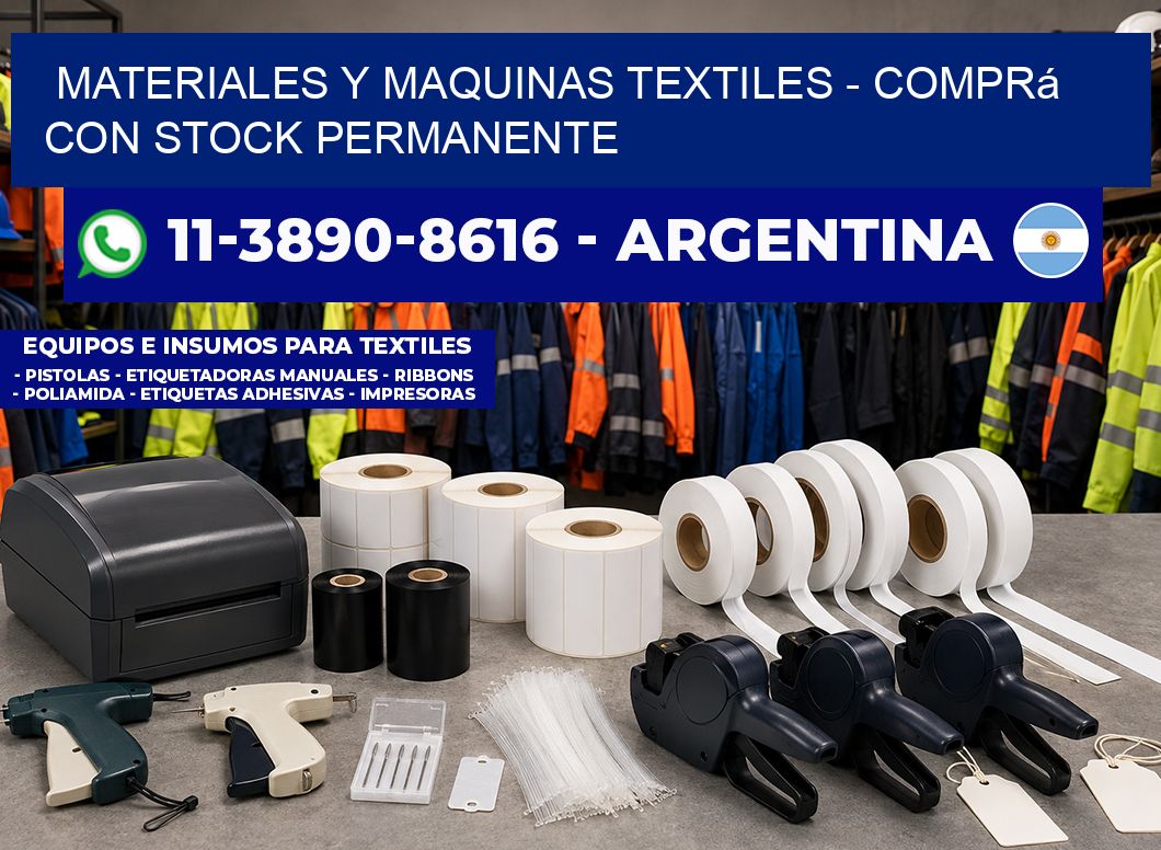 MATERIALES Y MAQUINAS TEXTILES – Comprá con stock permanente