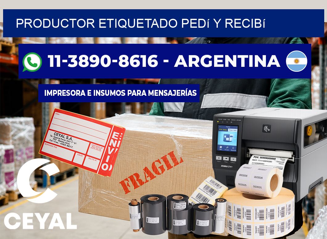 PRODUCTOR ETIQUETADO Pedí y recibí