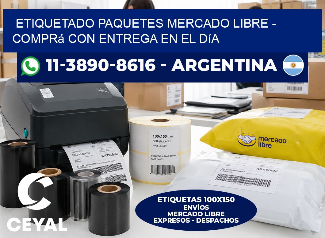 etiquetado paquetes mercado libre - Comprá con entrega en el día