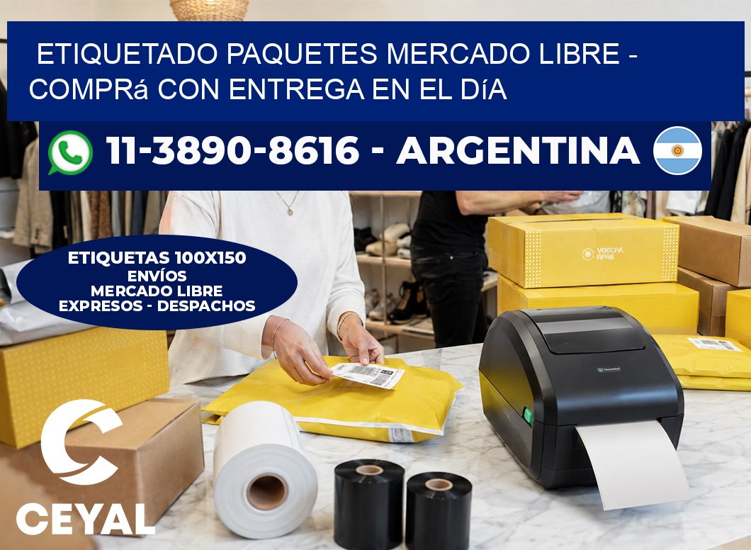 etiquetado paquetes mercado libre – Comprá con entrega en el día
