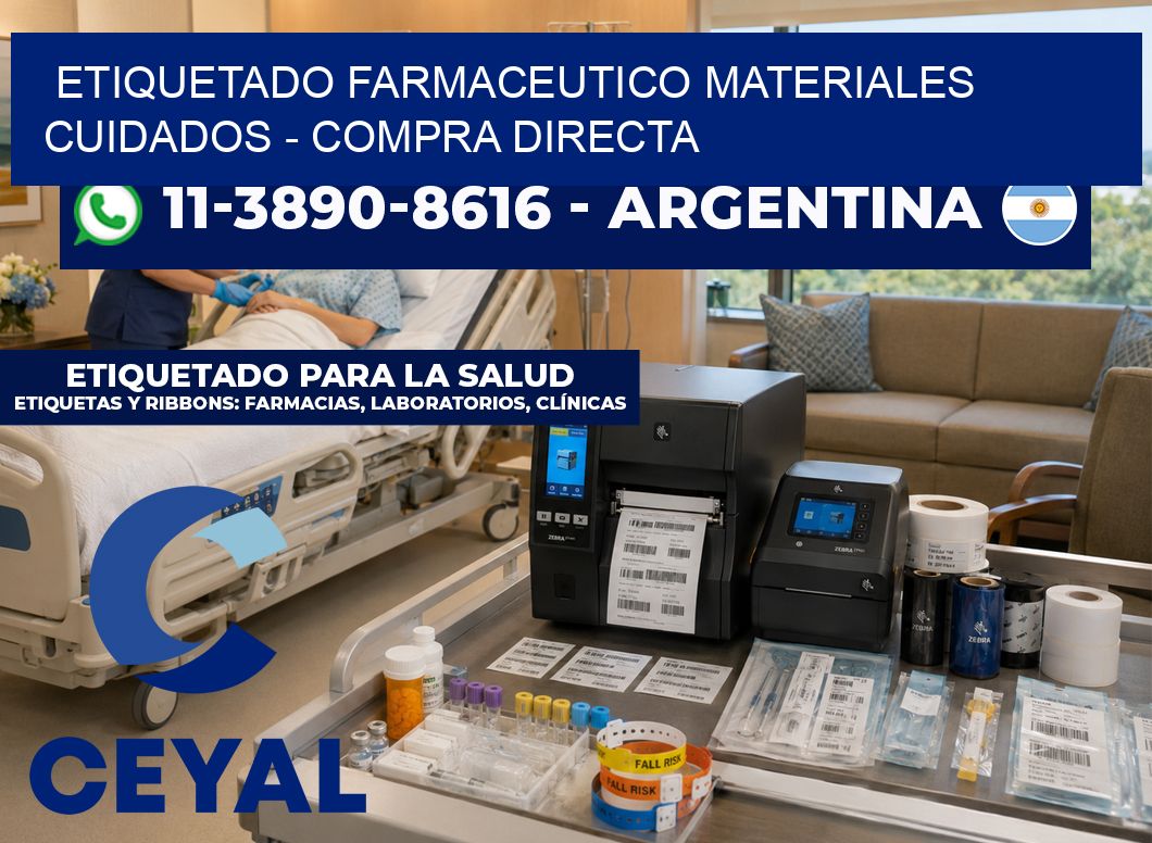 ETIQUETADO FARMACEUTICO MATERIALES CUIDADOS - Compra directa