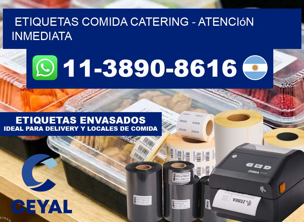 ETIQUETAS COMIDA CATERING - Atención inmediata