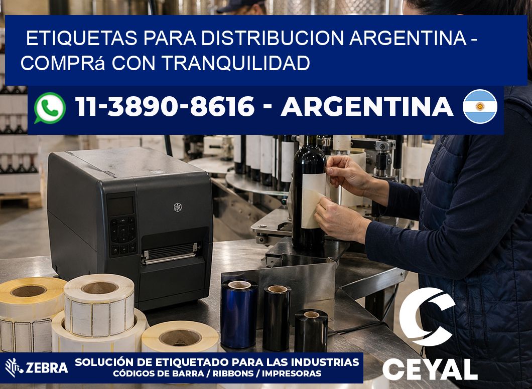 ETIQUETAS PARA DISTRIBUCION ARGENTINA – Comprá con tranquilidad