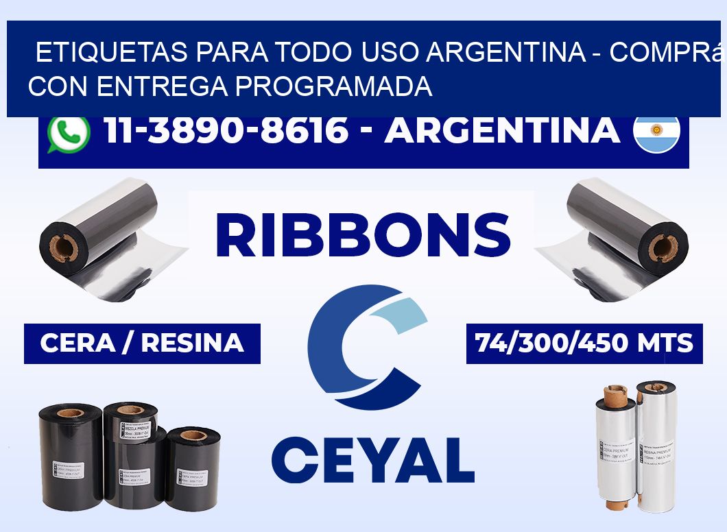 ETIQUETAS PARA TODO USO ARGENTINA - Comprá con entrega programada