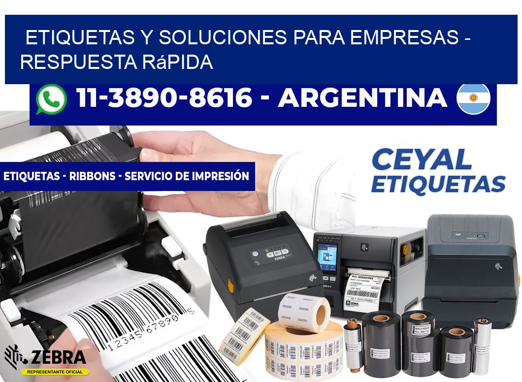 ETIQUETAS Y SOLUCIONES PARA EMPRESAS - Respuesta rápida