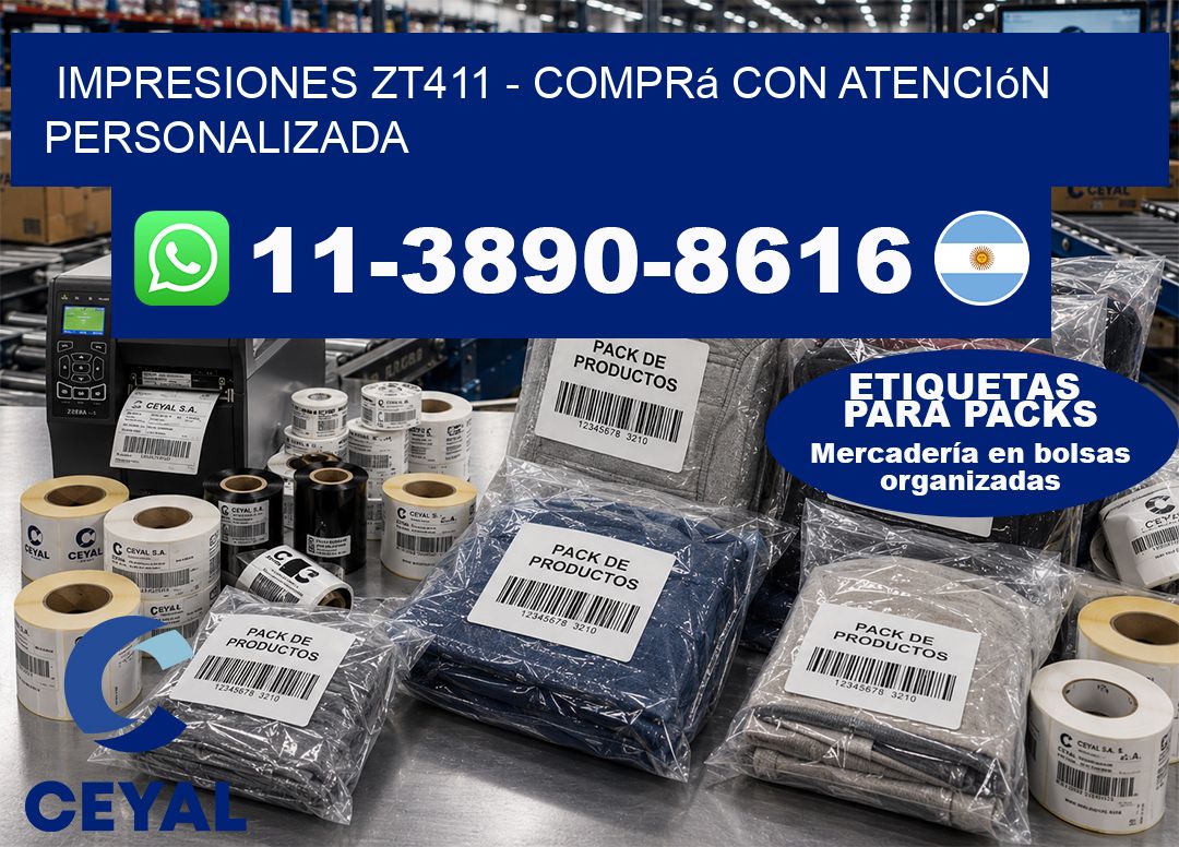 Impresiones ZT411 - Comprá con atención personalizada